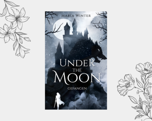 Under the Moon: Gefangen