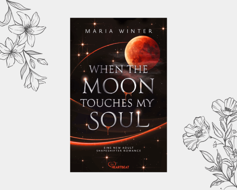 When the Moon touches my Soul